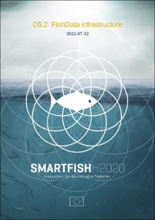 SMARTFISH H2020 D5.2: FishData infrastructure (Open access revision)
