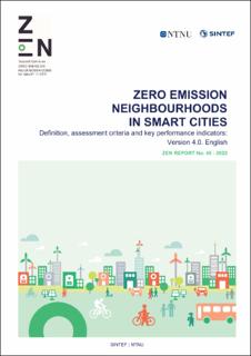 Zero Emission Neighbourhoods in Smart Cities. Definition, Key Performance Indicators and Assessment Criteria: Version 4.0