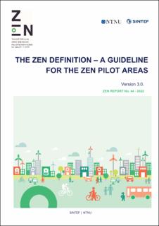 The ZEN Definition – A Guideline for the ZEN Pilot Aareas. Version 3.0