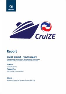 CruiZE project – results report : Cruising towards Zero Emissions - Development of innovative and integrated cooling and heating concepts onboard cruise ships