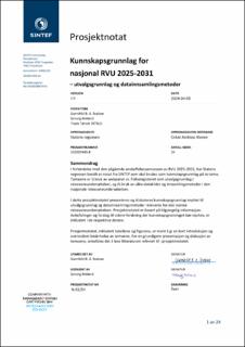 Kunnskapsgrunnlag for nasjonal RVU 2025-2031 - utvalgsgrunnlag og datainnsamlingsmetoder